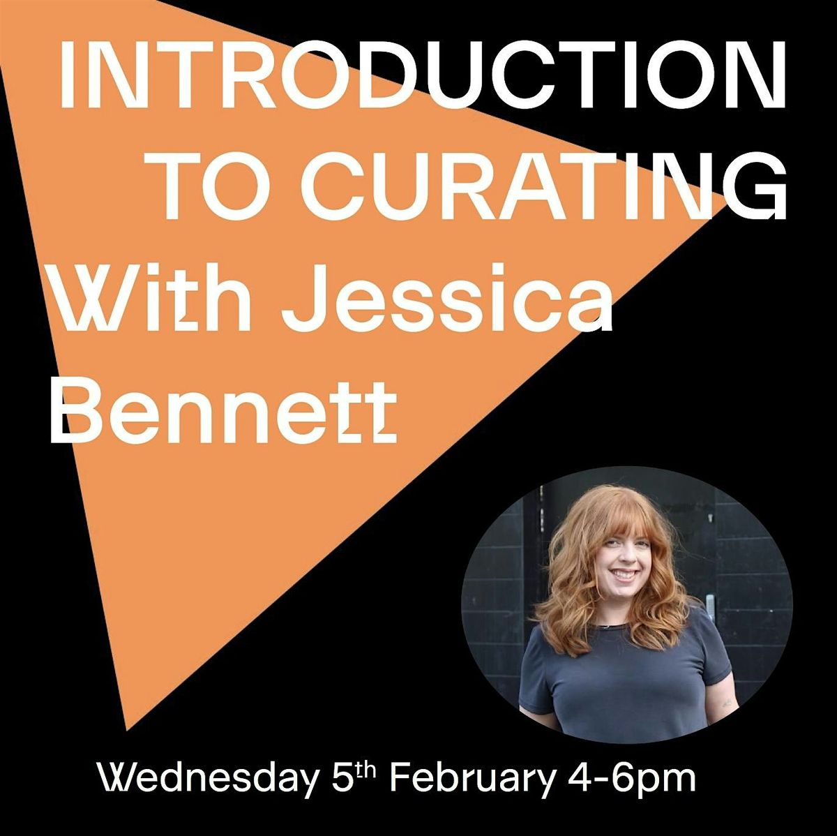 Introduction to Curating with Jessica Bennett