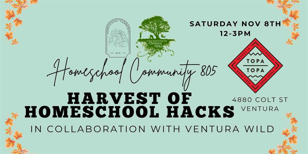 Harvest of Homeschool Hacks