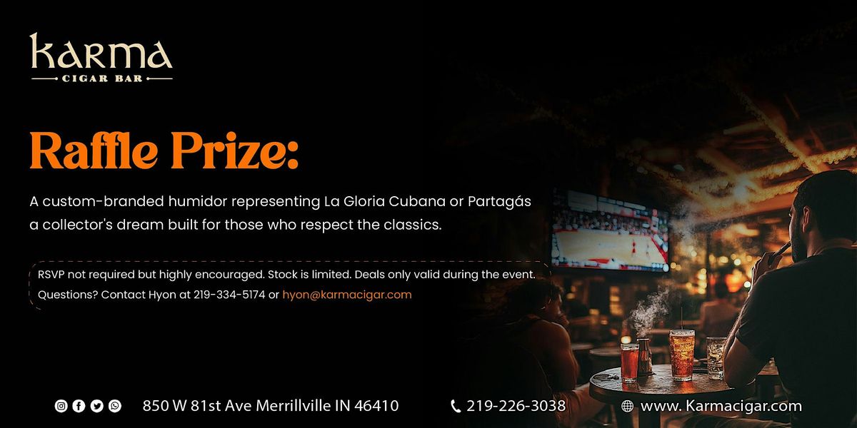 La Gloria Cubana & Partag\u00e1s Cigar Night