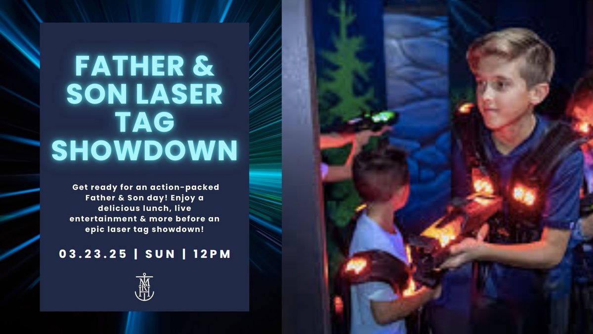 Father & Son Laser Tag Showdown