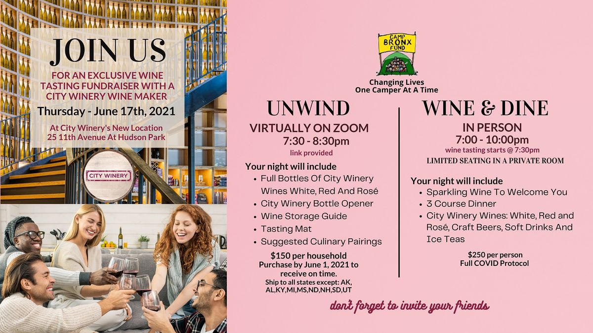 Camp Bronx Fund Fundraiser - City Winery Wine Tasting