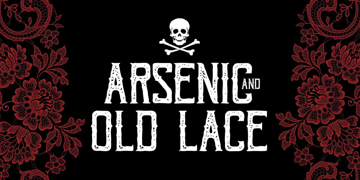 Arsenic and Old Lace Play