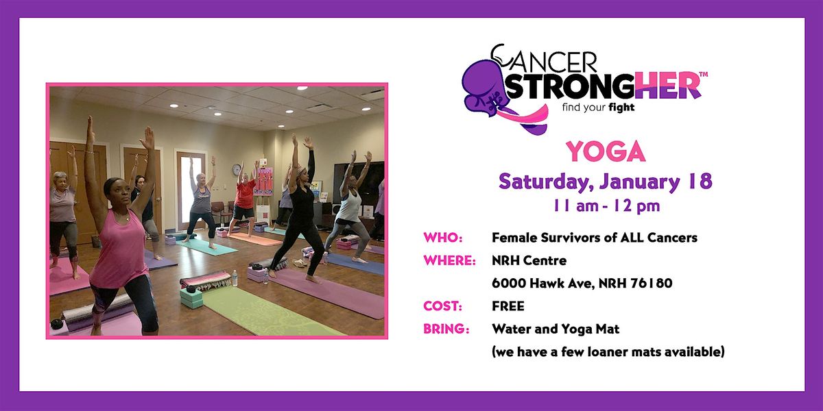 Cancer StrongHER Yoga \u2013 January 18, 2025