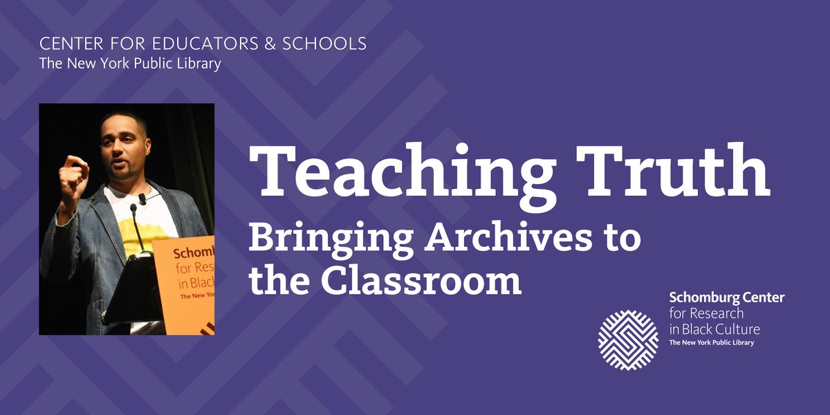 Teaching Truth: Bringing Archives to the Classroom