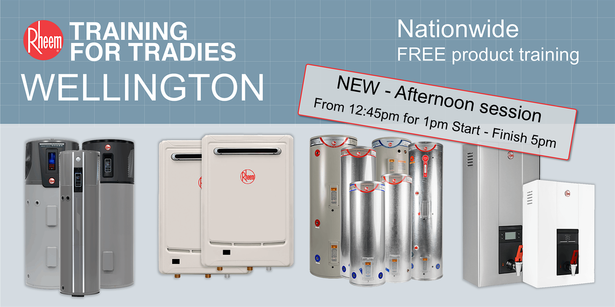Rheem training in Wellington - Afternoon
