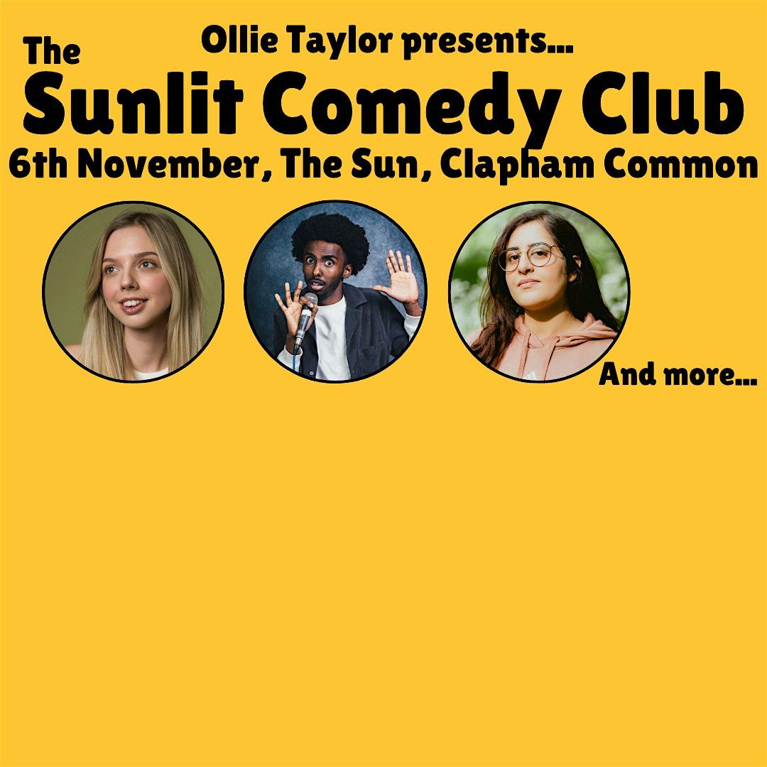 The Sunlit Comedy Club - 6th November