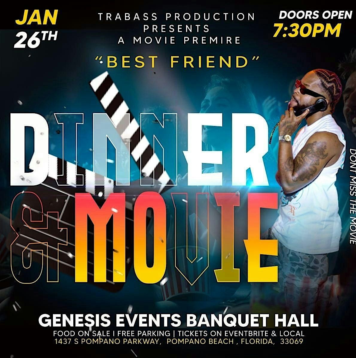 DINNER & MOVIE (BEST FRIEND ) TRABASS PRODUCTION  MOVIE PREMIERE