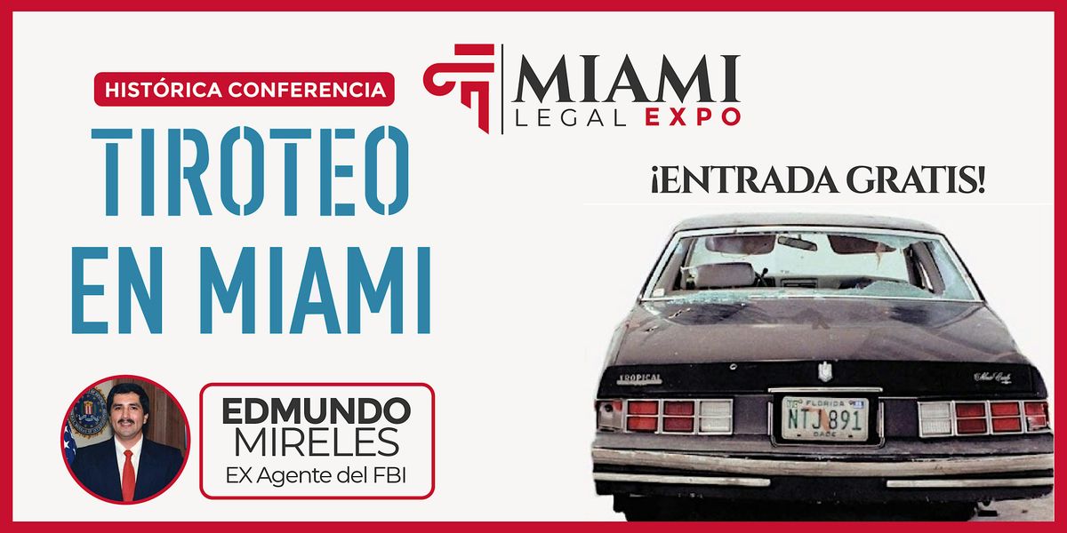 Conferencia: Tiroteo en Miami: Los cinco minutos que transformaron el FBI