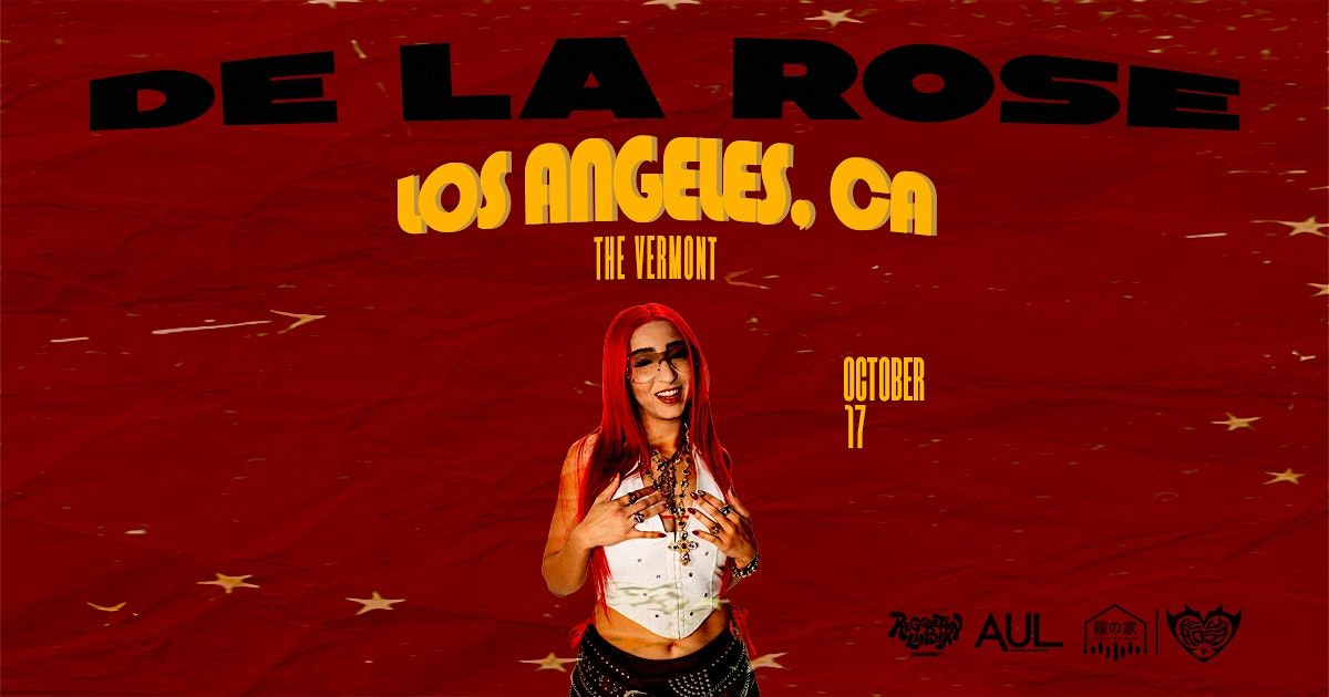 De La Rose  @ Vermont Hollywood with Reggaetonlandia (16+)