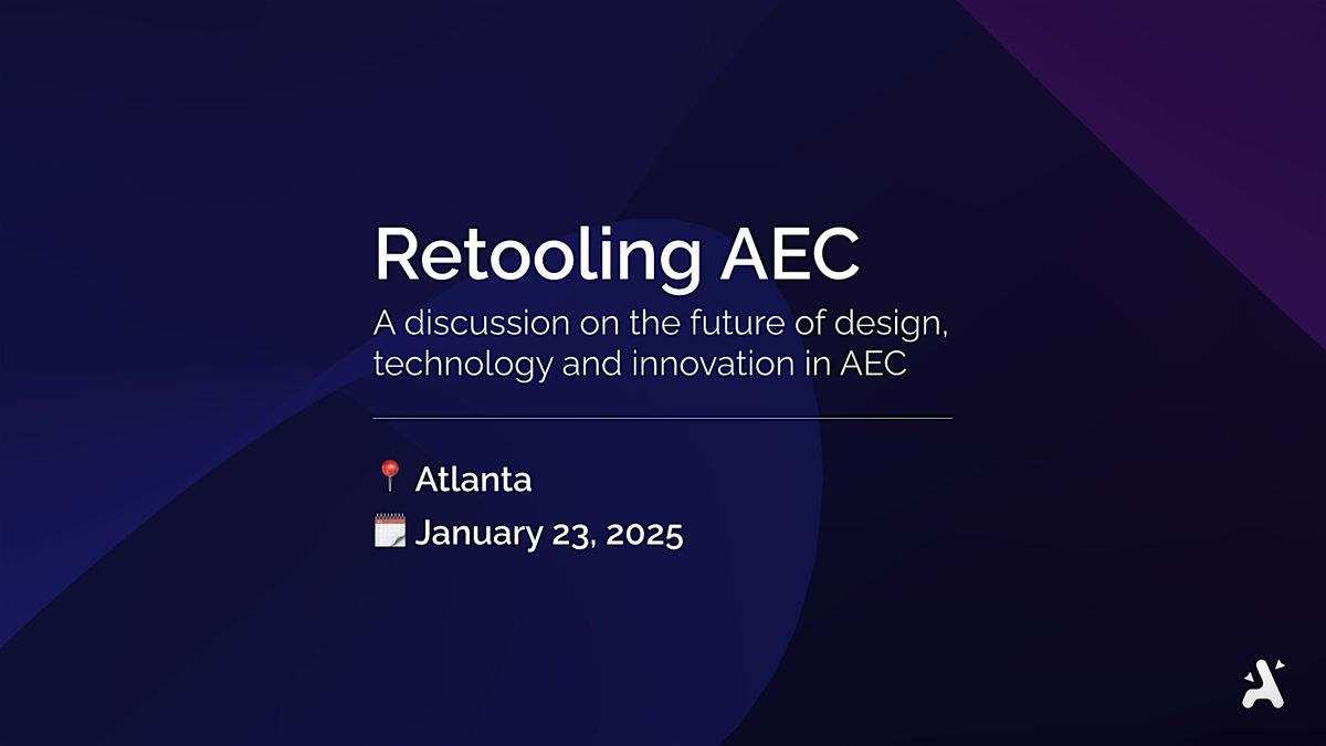 Retooling AEC - Atlanta