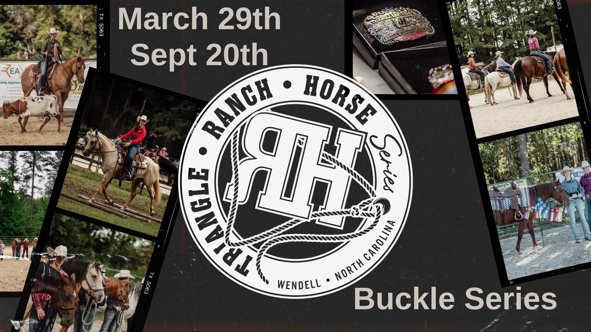 Triangle Ranch Horse Buckle Series Show #1