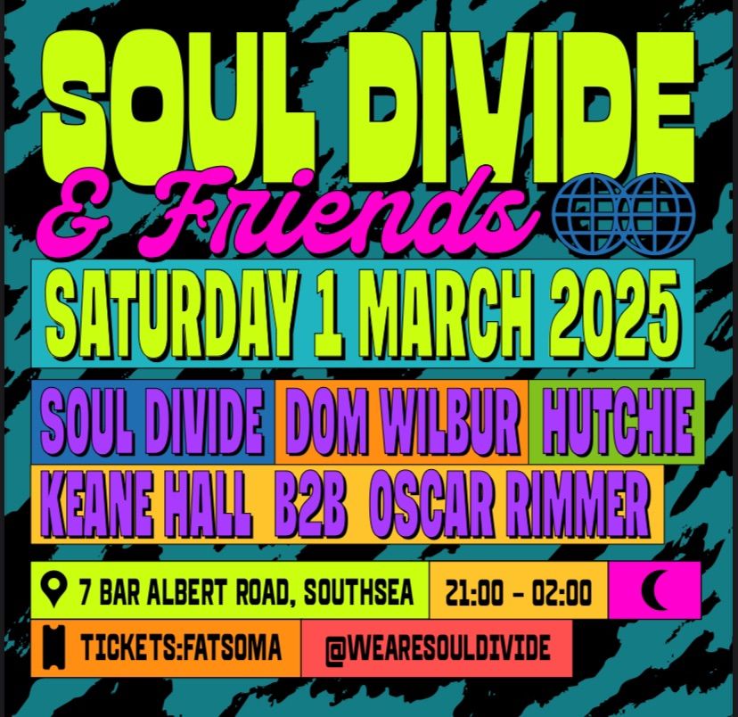 SOUL DIVIDE & FRIENDS