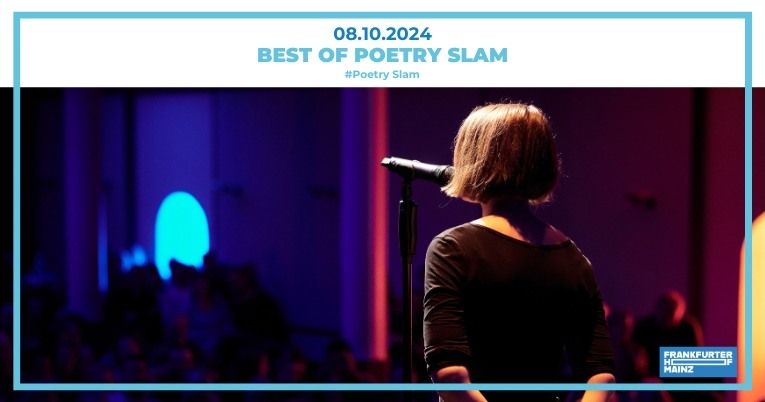 BEST OF POETRY SLAM | Frankfurter Hof Mainz