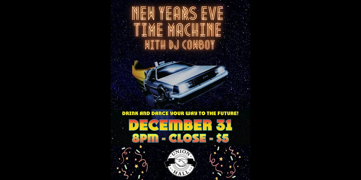 New Year's Eve Time Machine!