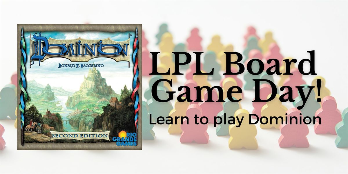 LPL Board Game Day! - Dominion