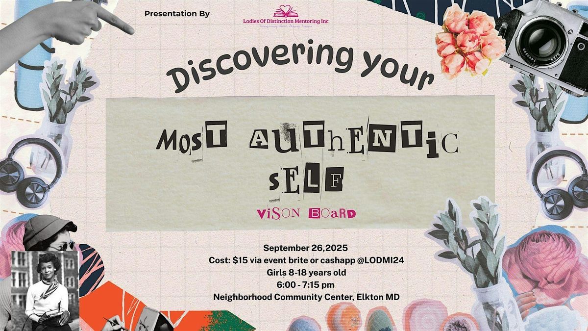 Discovering Your Most Authentic -Self