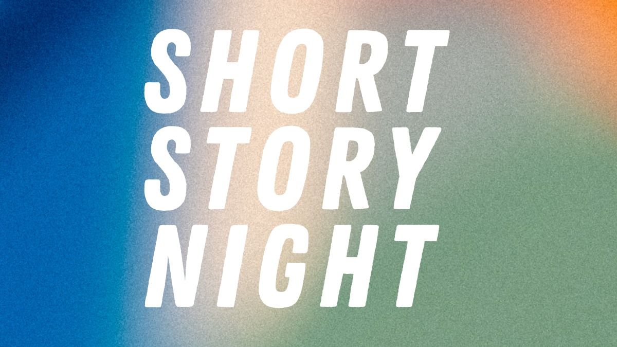 Short Story Night