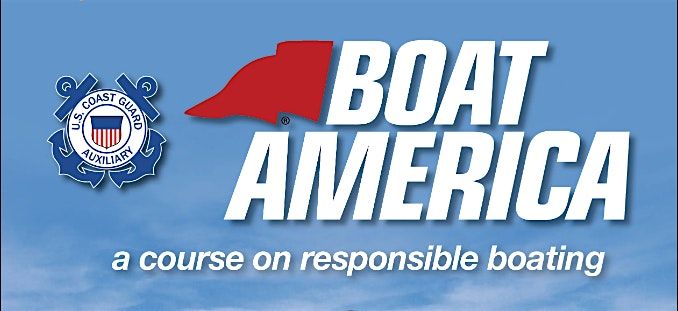 Boating Safety Course - US Coast Guard Aux - MAR\/APR 2025 - Boat America