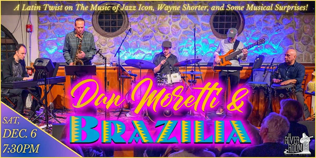 Dan Moretti & BRAZILIA!