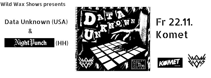 DATA UNKNOWN & NIGHT PUNCH - KOMET