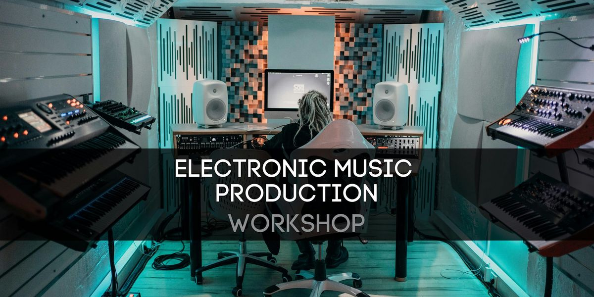 House Production - Electronic Music Production Workshop - M\u00fcnchen