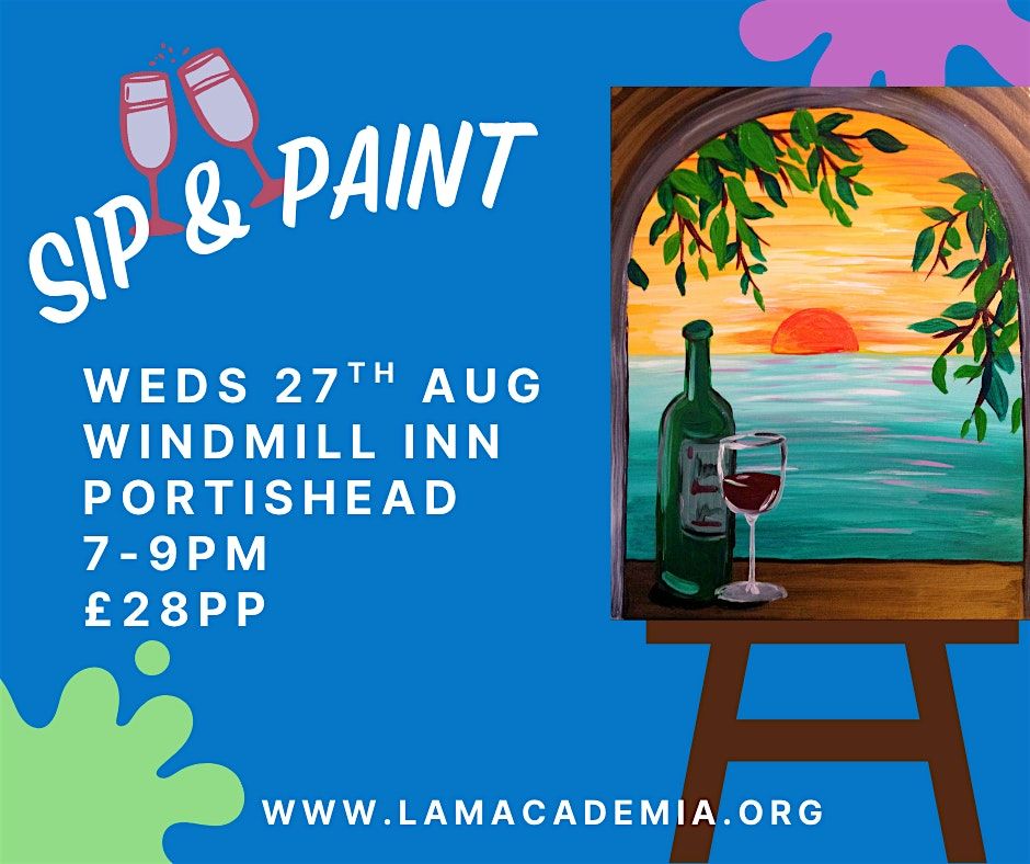 Sip & Paint at the Windmill Inn Portishead: Unwind. Create. Have fun!