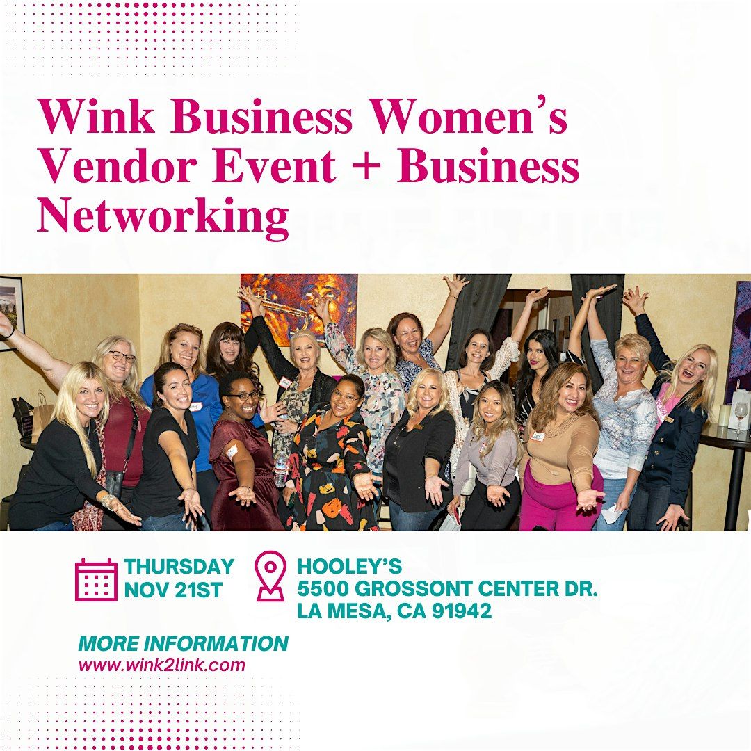 Business Women's Vendor & Networking Event