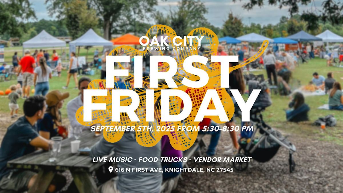 September First Friday \u2014 Live music, vendor market & food trucks