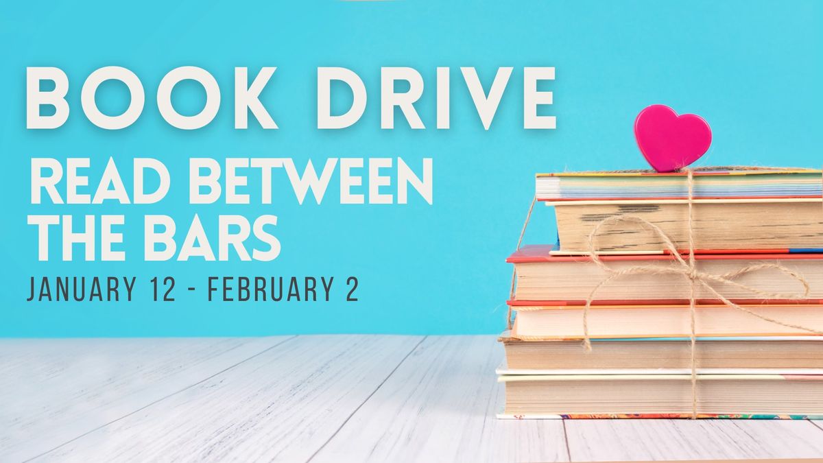 Book Drive: Read Between the Bars