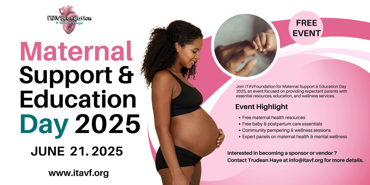 Maternal Support & Education Day 2025