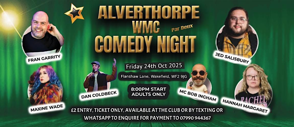 Alverthorpe WMC Comedy Night