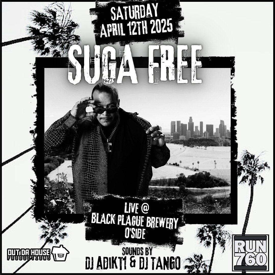 SUGA FREE Live at BLACK PLAGUE BREWERY