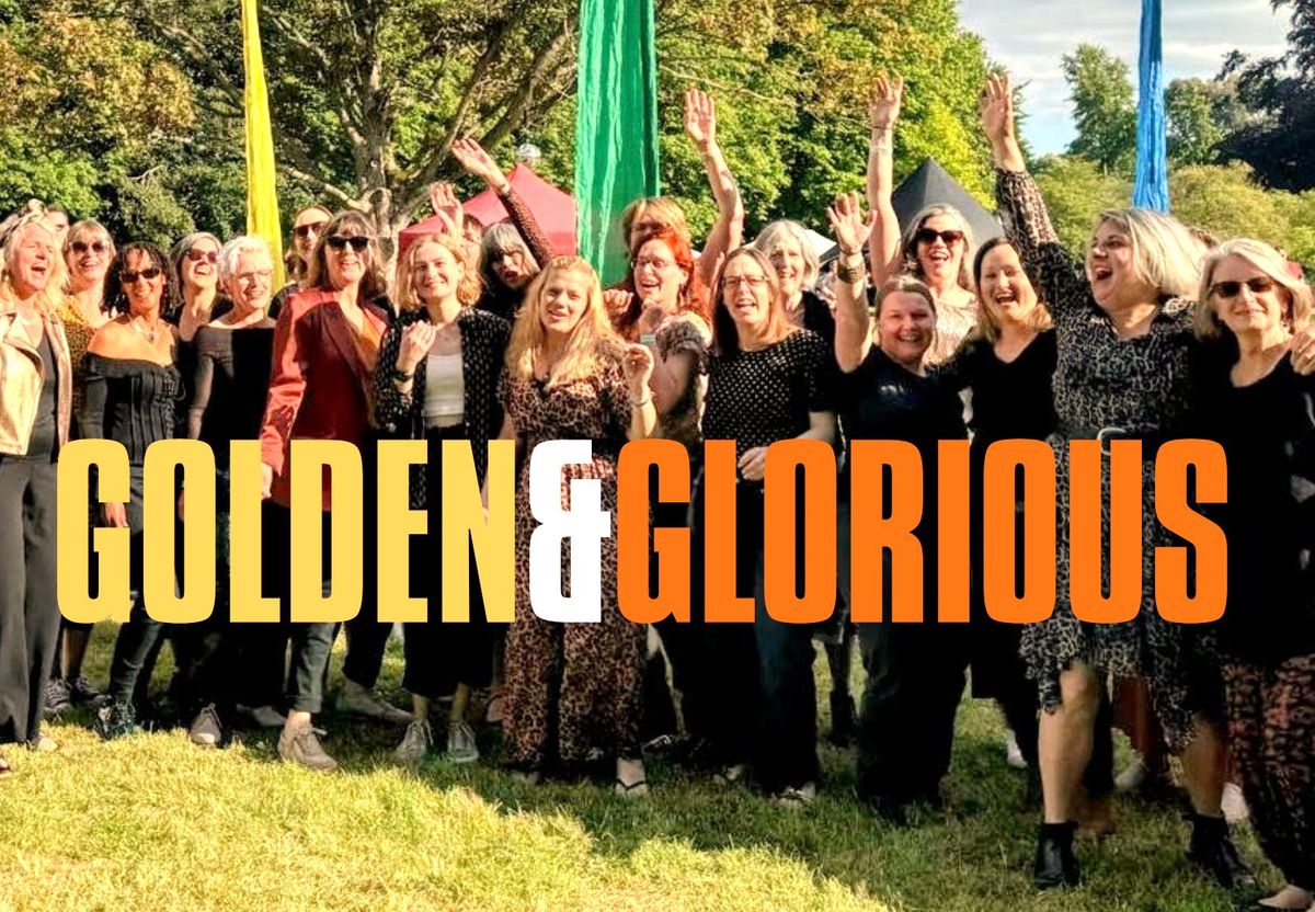 Golden & Glorious. Feisty Choir Fundraising Night.