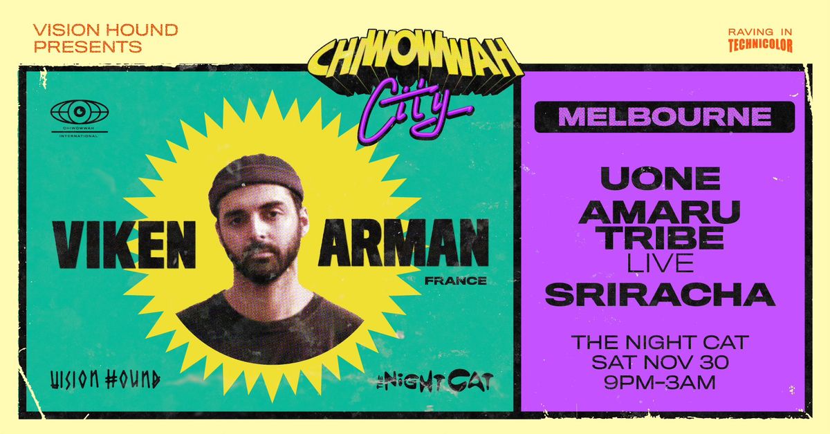 CHI WOW WAH CITY - Melbourne - Viken Arman (FR) 