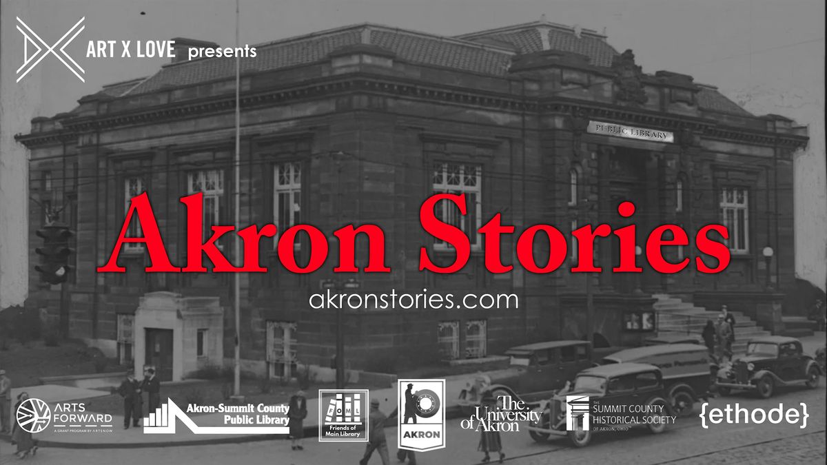 Akron Stories: Downtown Screening