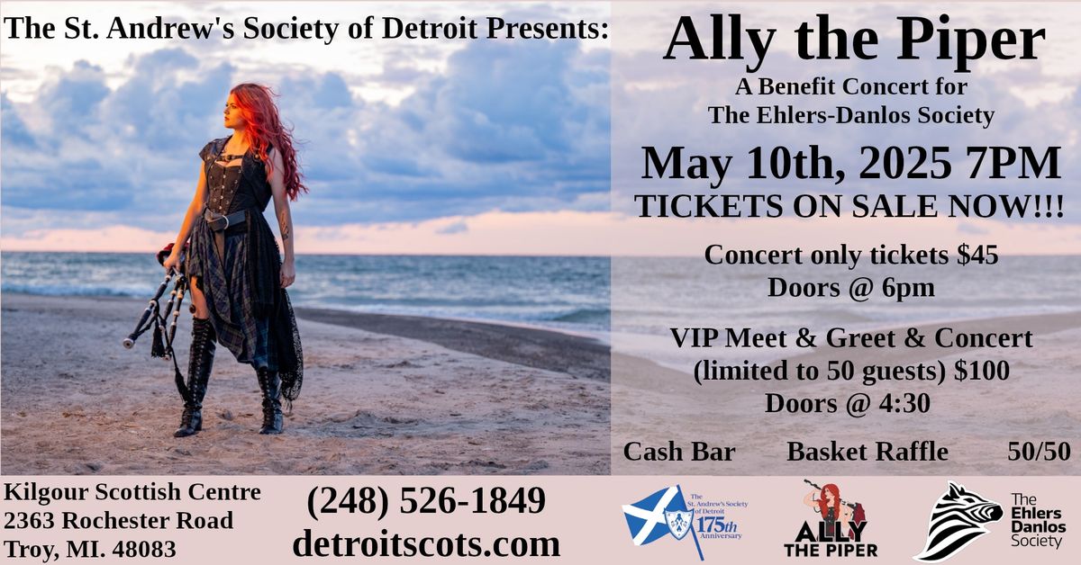 The St. Andrew's Society of Detroit presents Ally the Piper in Concert