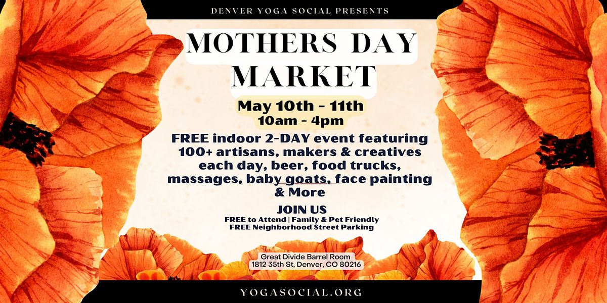 FREE - Artisan Market - Mothers Day - Denver Yoga Social