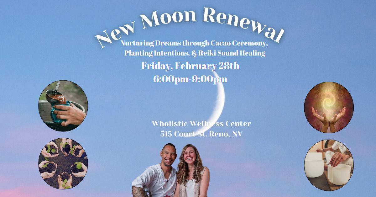 New Moon Renewal: Nurturing Dreams through Cacao Ceremony, Planting Intentions & Reiki Sound Healing