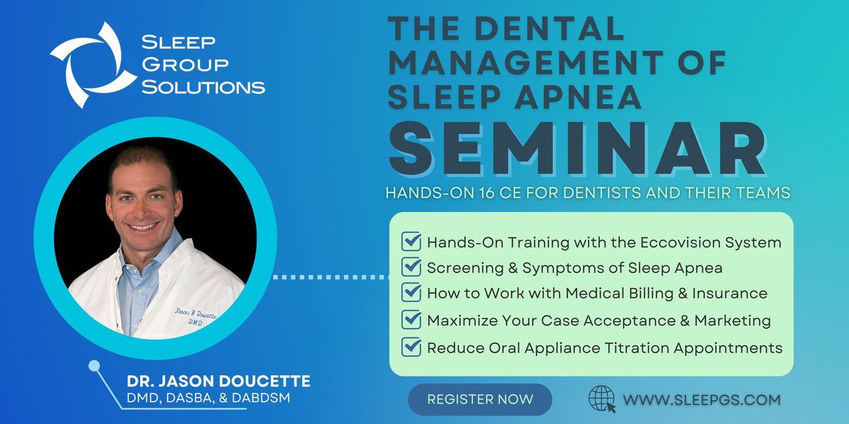 LAS VEGAS, N.V.- Dental Sleep Medicine Seminar