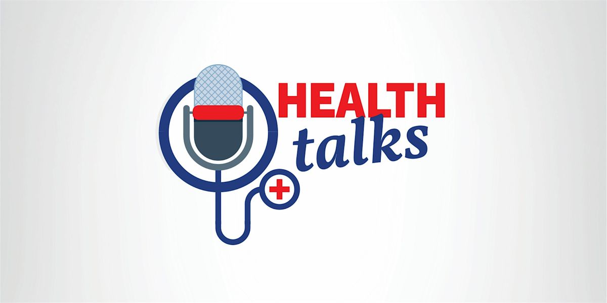 Health Talks : Understanding Alzheimer\u2019s & Reducing Dementia Risk