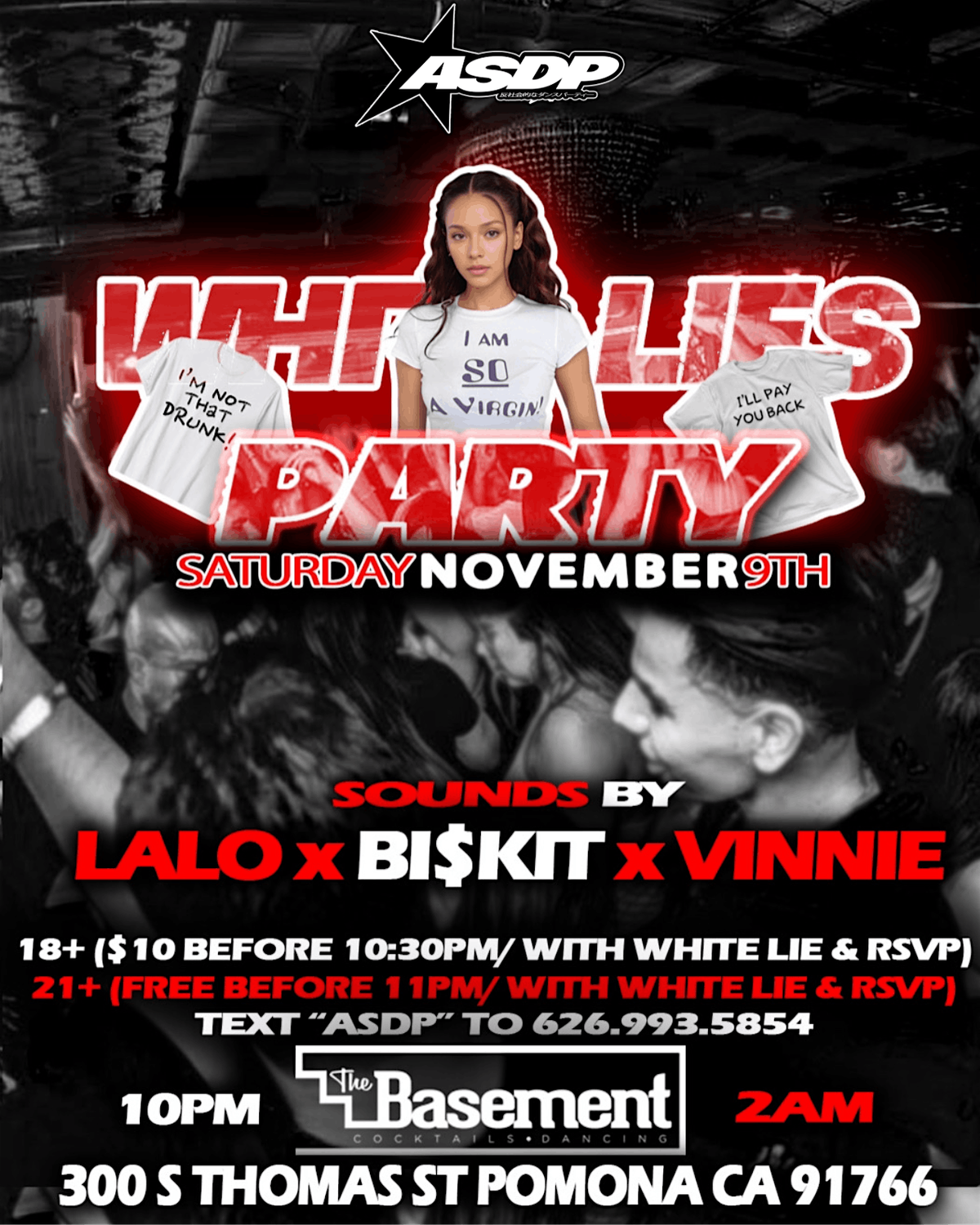 ASDP X BASEMENT PRESENTS WHITE LIES