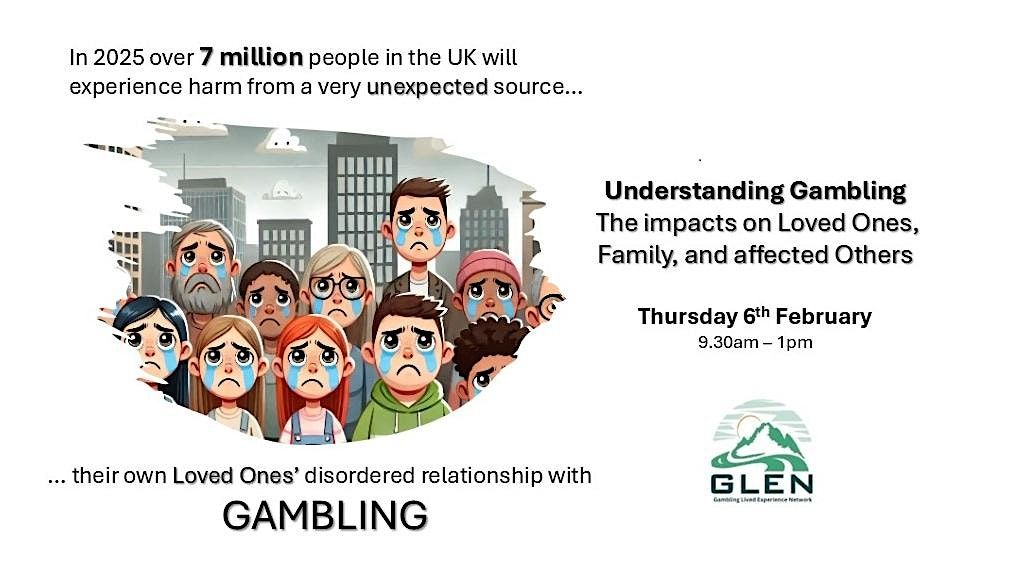 Understanding Gambling Harms Webinar - Family, Loved Ones & affected Others