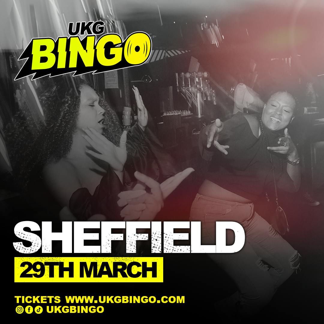 UKG BINGO Sheffield