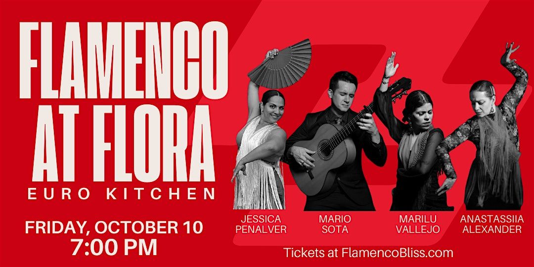 Flamenco at Flora - October 2025