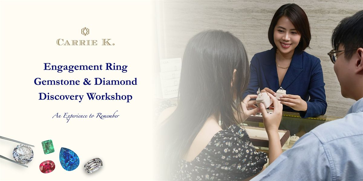 Engagement Ring Gemstone & Diamond Discovery Workshop