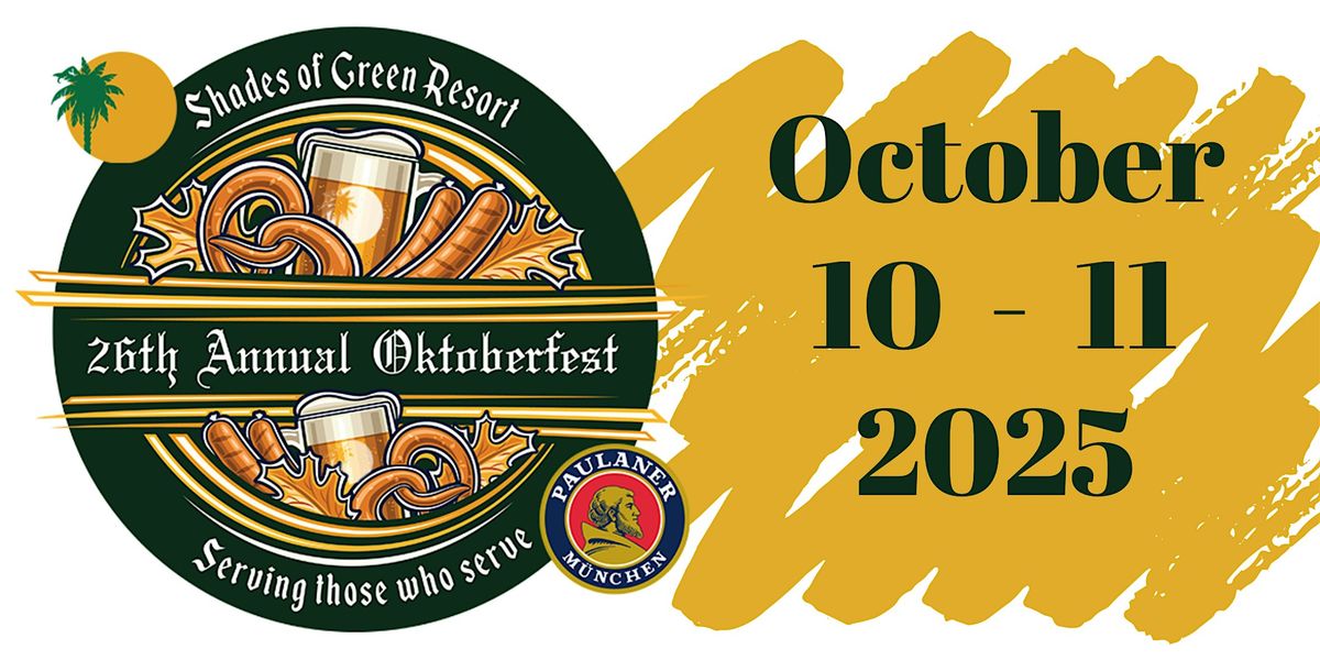 Shades of Green Oktoberfest 2025 SATURDAY OCTOBER 11