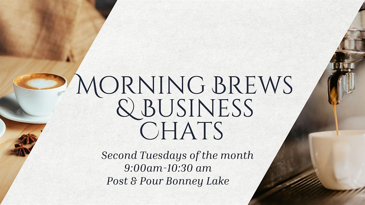 Bonney Lake Morning Brews & Business Chats