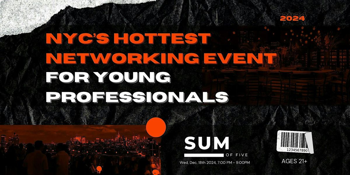 New York City's Hottest Networking Event For Young Professionals