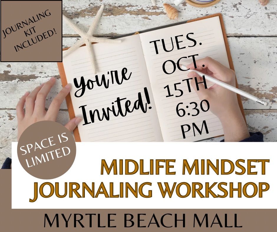 Midlife Mindset Workshop- Journaling Kit Included