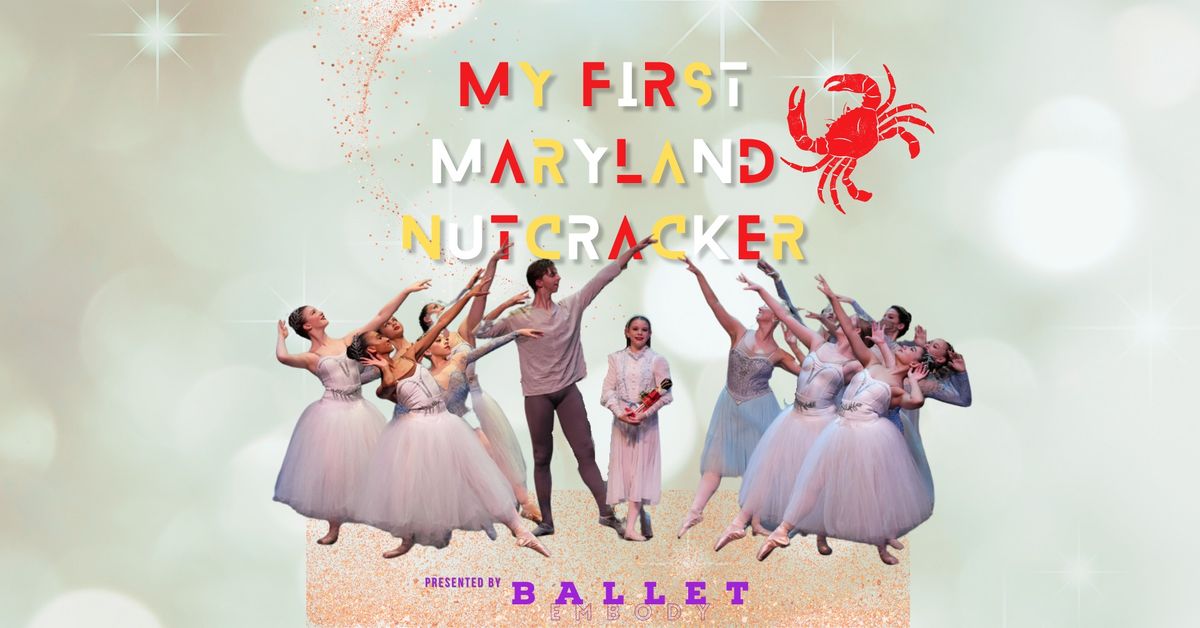 My First Maryland Nutcracker